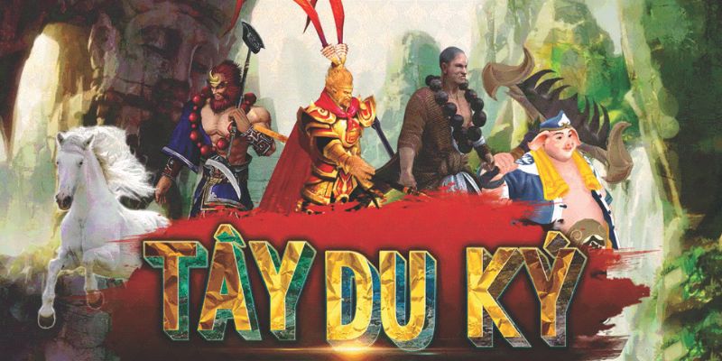 Khám phá Slot game Tây Du Ký cực hot